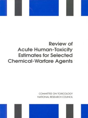 cover image of Review of Acute Human-Toxicity Estimates for Selected Chemical-Warfare Agents
